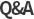 Q&A